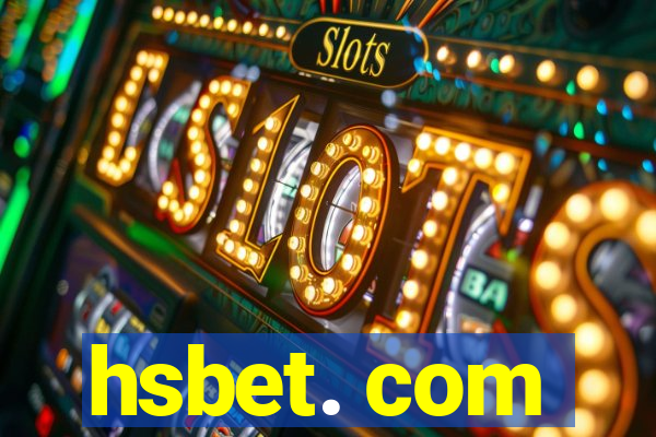 hsbet. com